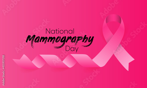 National Mammography day is observed every year in October, it is the process of using low-energy X-rays to examine the human breast for diagnosis and screening. Vector illustration