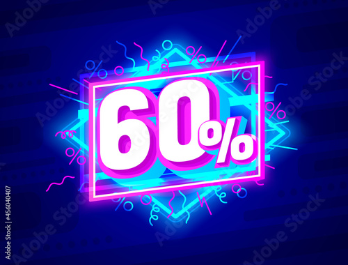 Cyber 60 off sale banner, light neon flyer, retro label. Vector