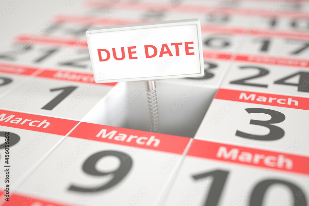 DUE DATE sign on March 2 in calendar, 3d rendering DUE DATE sign on March 2 in calendar, 3d rendering