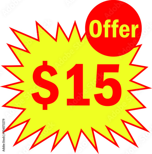15 dollar - price symbol offer $15, $ ballot vector for offer and sale