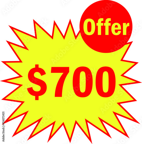 700 dollar - price symbol offer $700, $ ballot vector for offer and sale