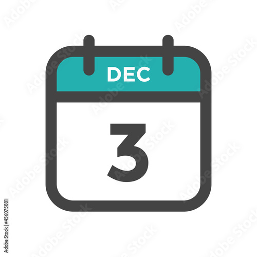 December 3 Calendar Day or Calender Date for Deadlines or Appointment