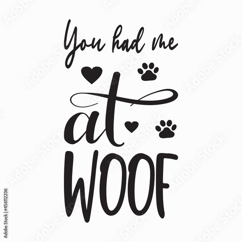you had me at woof letter quote