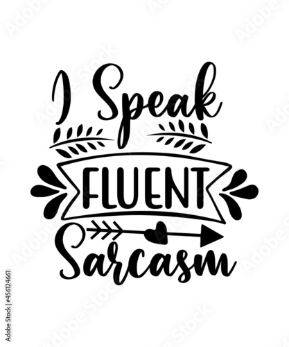 Sarcastic Quotes Bundle SVG, Hilarious Quote Bundle, Sarcastic Bundle SVG, Digital Download for Cricut & Silhouette, Funny Saying Bundle SVG,Sarcastic Svg Bundle , Sarcastic Svg Files, Funny Quotes Sv