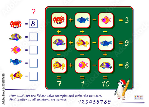 Mathematical logic puzzle game for smartest. How much are the fishes? Solve examples and write the numbers. Find solution so all equations are correct. Brain teaser book. Developing counting skills.