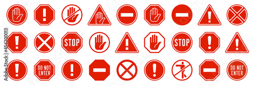 A set of warning or prohibition signs. Red signs - Do not enter! Stop! Vector elements.