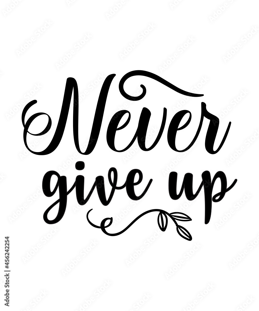 Motivational Svg Cut File Motivational Svg Cut File