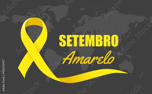 Yellow September (SETEMBRO AMARELO), month of life appreciation. Banner with vector illustration. Dark world map background
