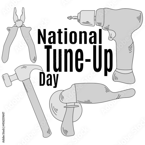 National Tune-Up Day, idea for poster, banner or postcard, hand and electric tools for repair and improvement