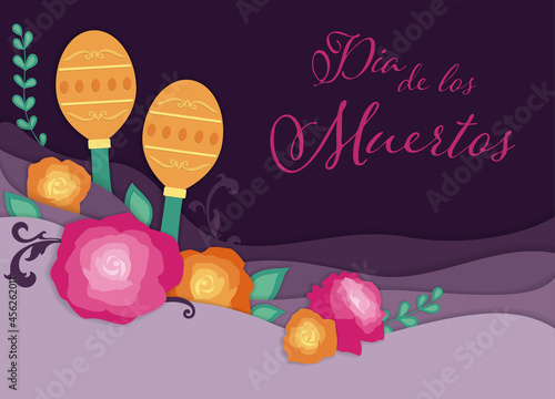 Maracas and roses design in paper layer style. Dia de los muertos or substitute your own text
