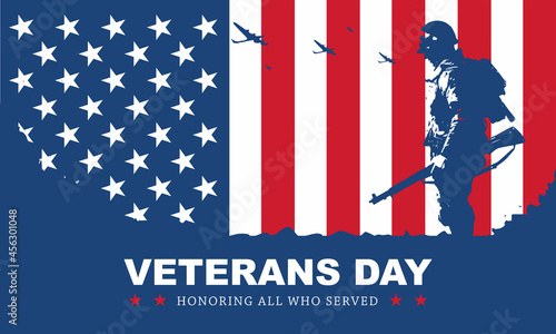 Veteran's day poster.Honoring all who served. Veteran's day illustration with american flag and soldiers