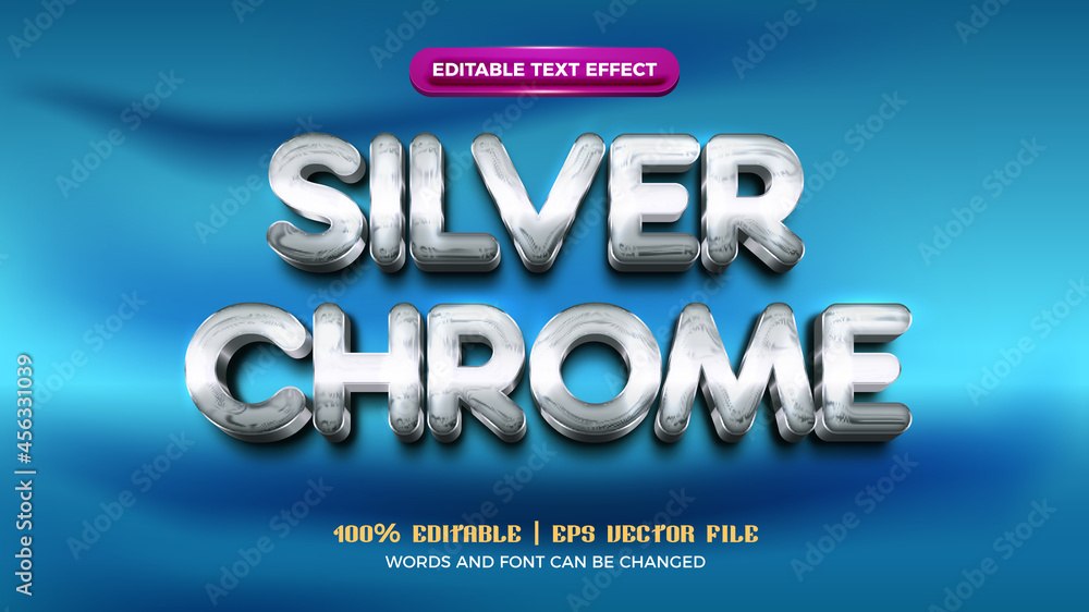 silver chrome luxury metal modern 3d Editable text effect silver chrome luxury metal modern 3d Editable text effect
