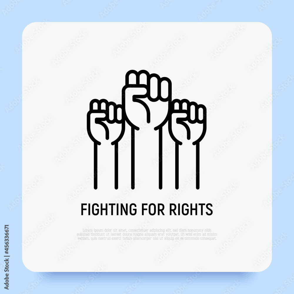 Fototapeta premium Fighting for rights thin line icon, three raised hands with fists. Modern vector illustration of revolution.