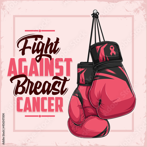 Fight against breast Cancer lettering awareness poster with hand drawn pink boxing gloves, Women health care support symbol. female hope and fight concept