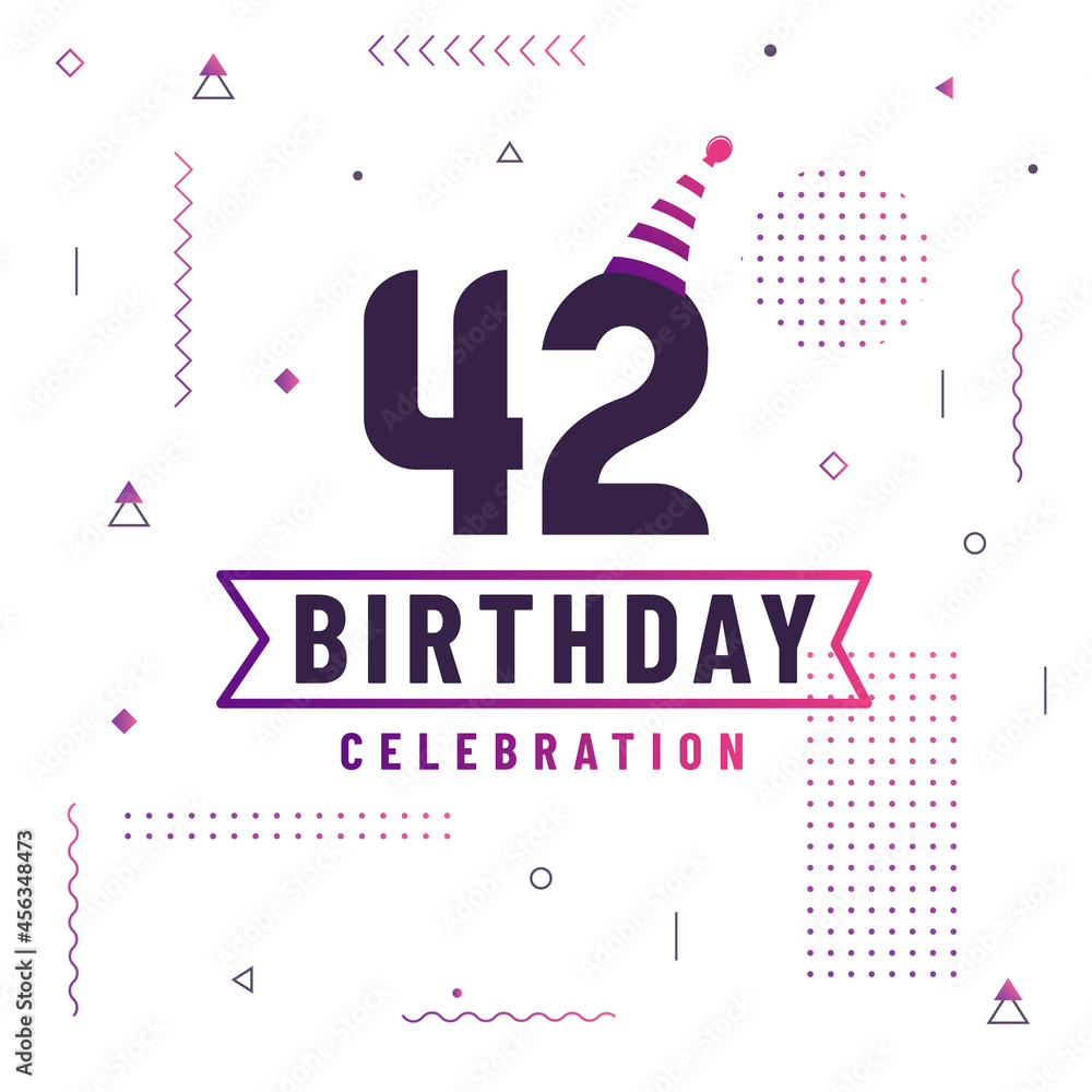 Fototapeta premium 42 years birthday greetings card, 42 birthday celebration background free vector.