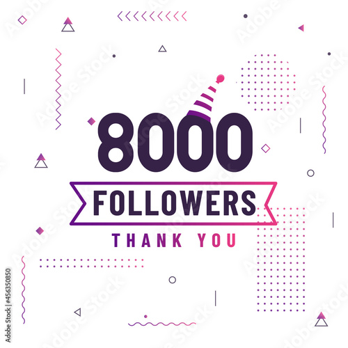 Thank you 8000 followers, 8K followers celebration modern colorful design.