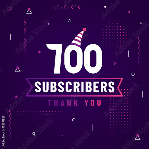 Thank you 700 subscribers celebration modern colorful design.