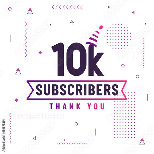 Thank you 10K subscribers, 10000 subscribers celebration modern colorful design.