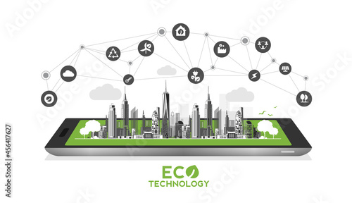Eco technology with mobile phone or environmental concept modern green city. Eco-friendly urban lifestyle with icons over the network connection. vector design