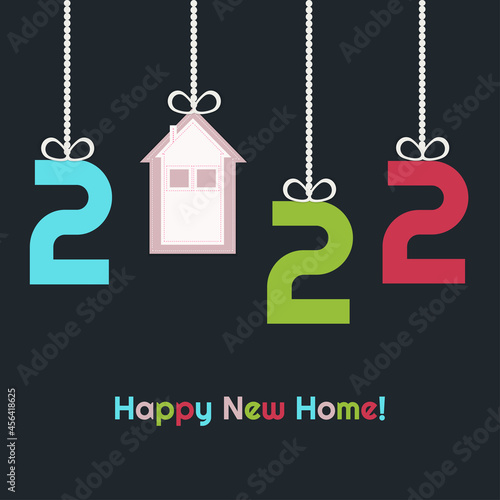 Happy New Year 2022. Real Estate Concept