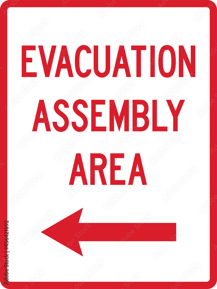 Evacuation assembly here sign. Red on White background. Directional signs and symbols. Evacuation assembly here sign. Red on White background. Directional signs and symbols.