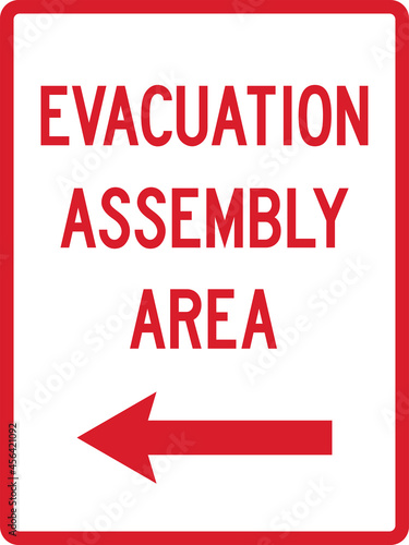 Evacuation assembly here sign. Red on White background. Directional signs and symbols.