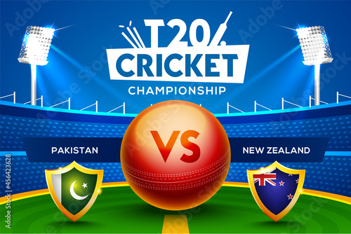 T20 Cricket Championship concept Pakistan vs New Zealand match header or banner with cricket ball on stadium background.