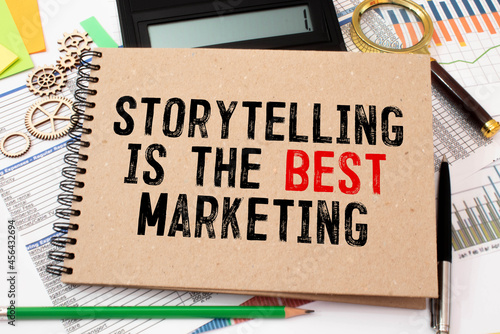 text Storytelling is the best Marketing on noteboock photo