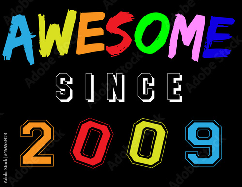 2009 born birthday celebration vector illustration