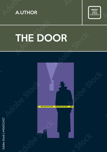 Man wearing fedora hat and coat stands in doorway looking at the dead person on the floor. Book cover creative template. Mystery genre. Mid century style design. 