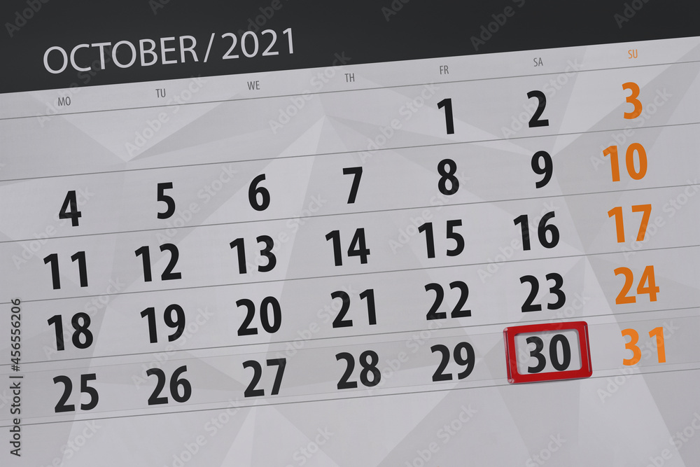Fototapeta premium Calendar planner for the month october 2021, deadline day, 30, saturday