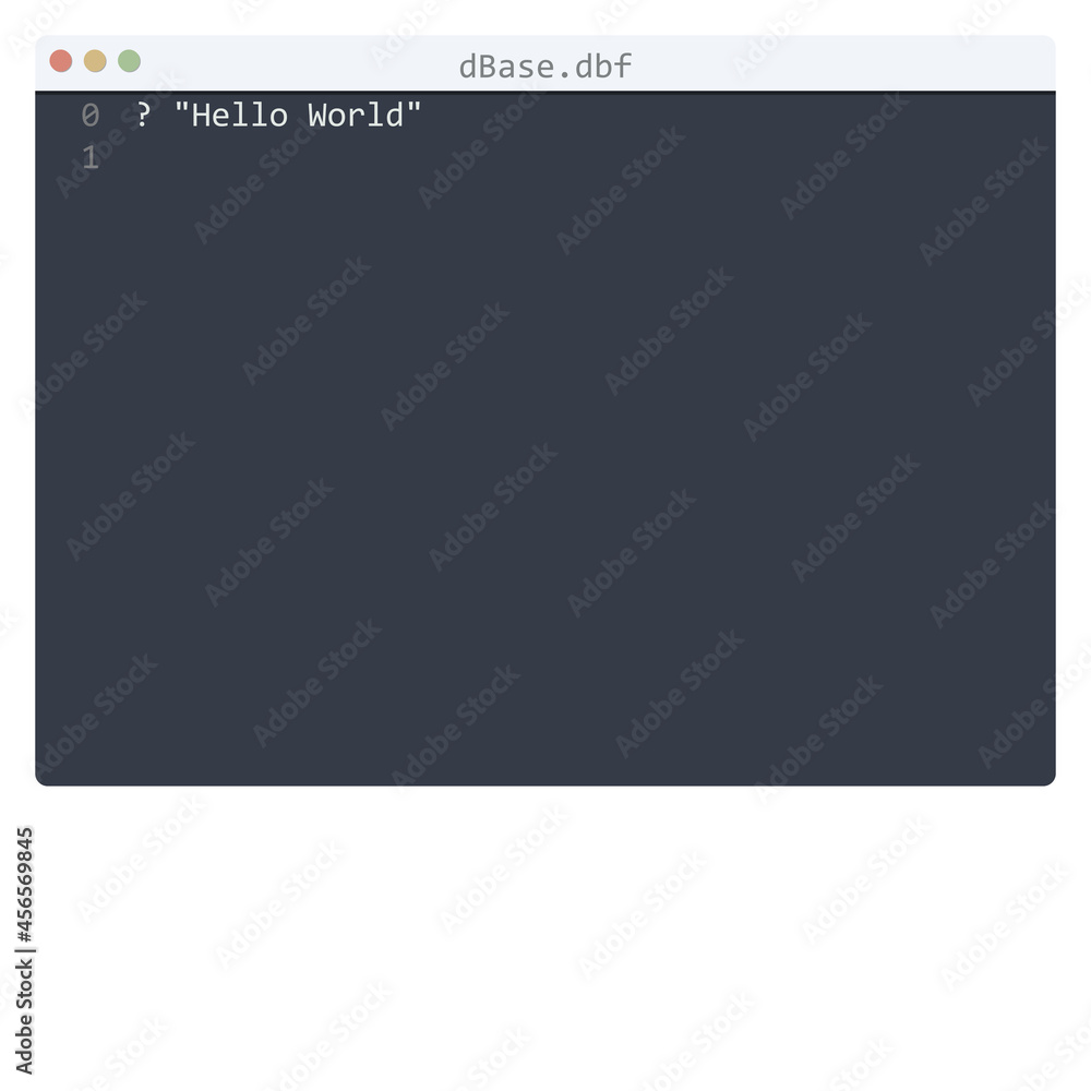 dBase language Hello World program sample in editor window dBase language Hello World program sample in editor window