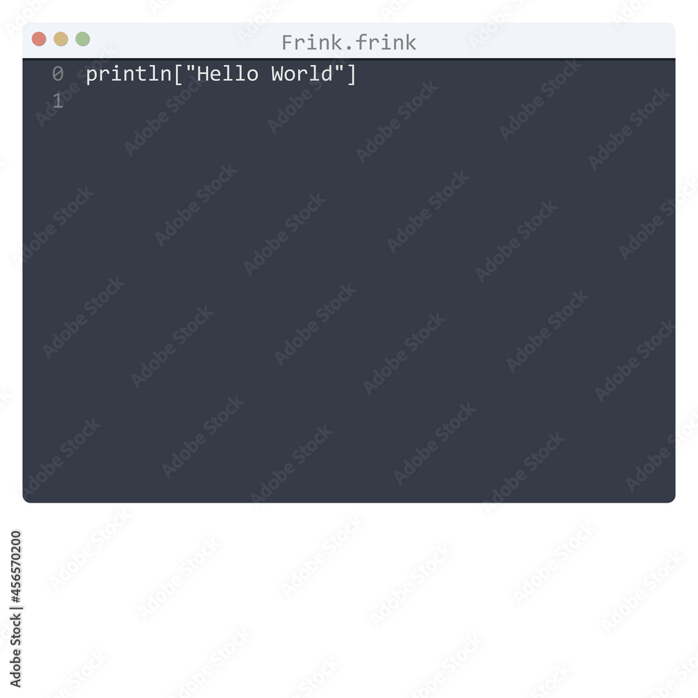 Frink language Hello World program sample in editor window Frink language Hello World program sample in editor window