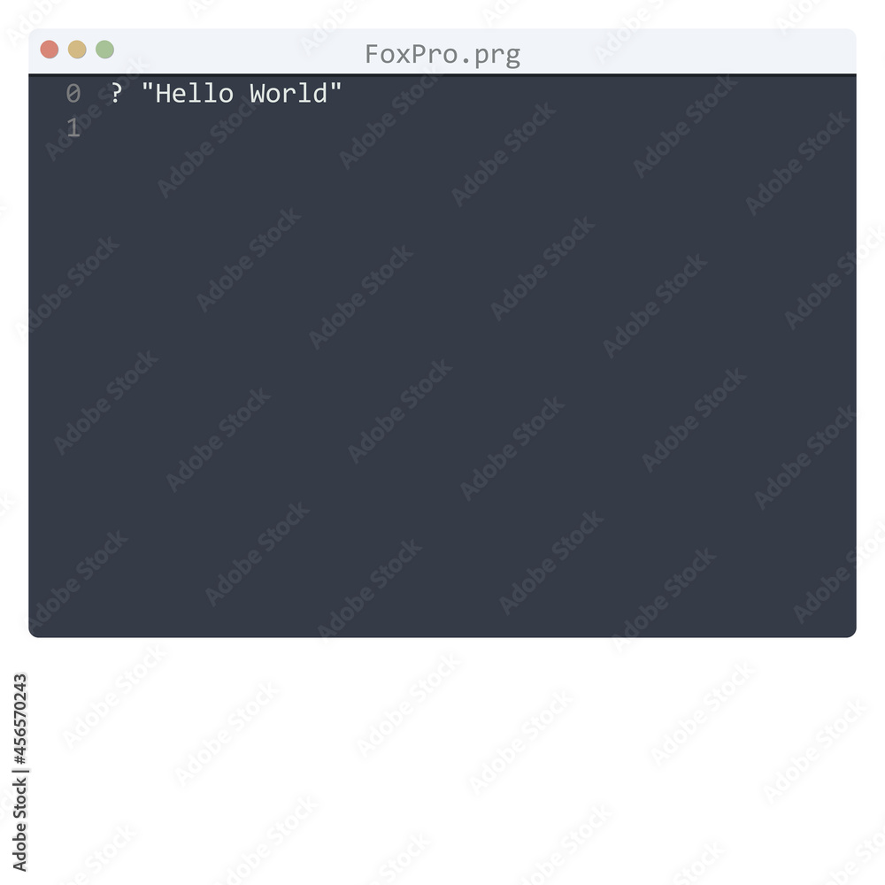 FoxPro language Hello World program sample in editor window