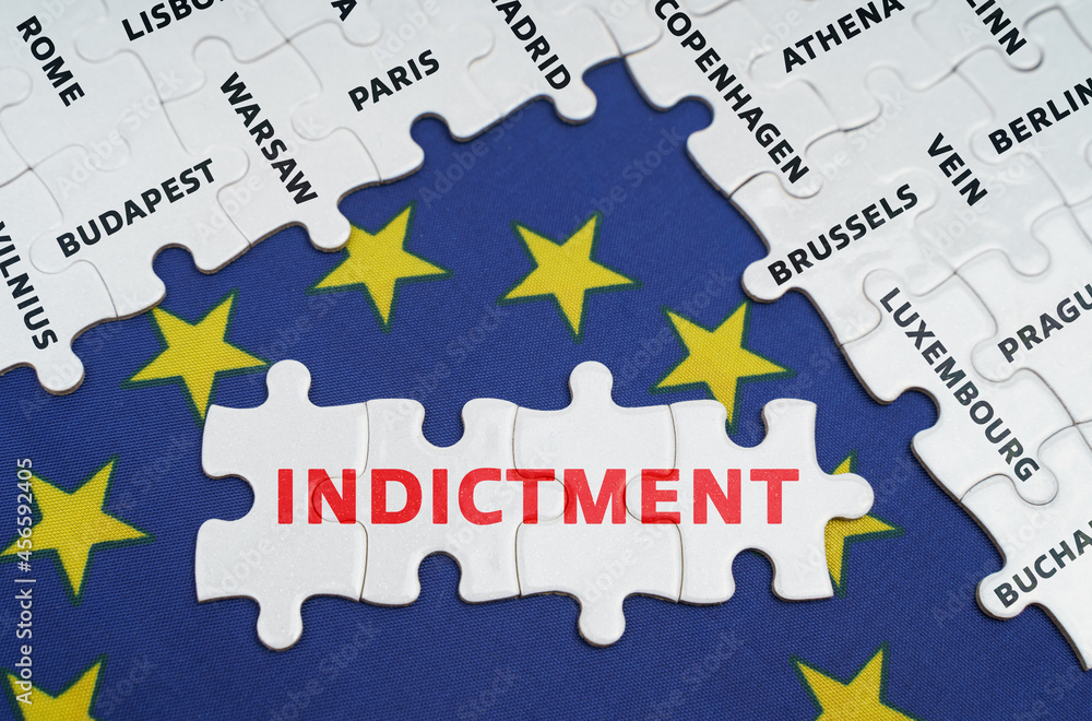Fototapeta premium The EU flag has city name puzzles and puzzles with the words - Indictment