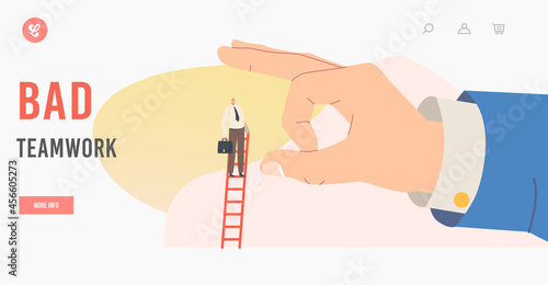 Bad Teamwork Landing Page Template. Business Betrayal, Huge Hand Trying to Throw Down Tiny Businessman on Top of Ladder