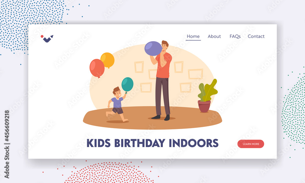 Kids Birthday Indoors Landing Page Template. Happy Father and Son Characters Blow Balloons. Family Decorate Room