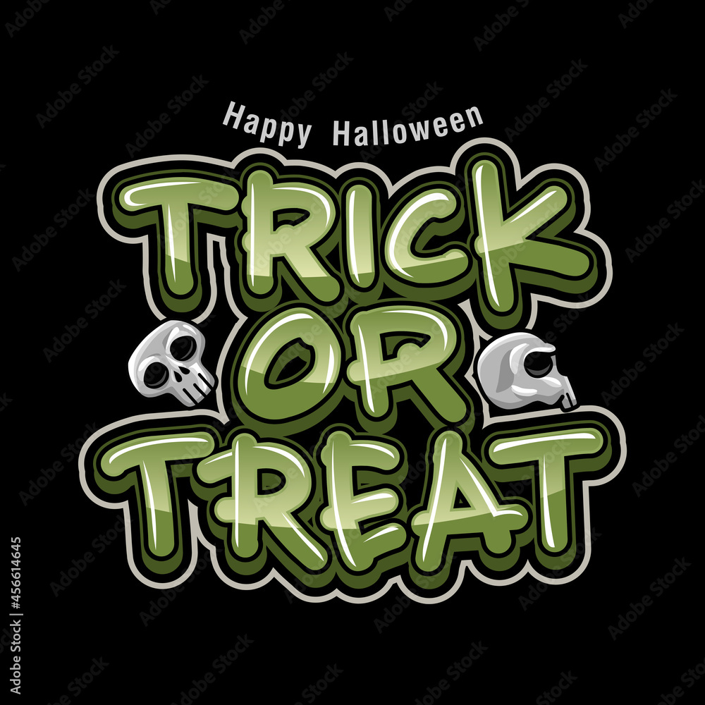 Fototapeta premium Trick or treat design text vector