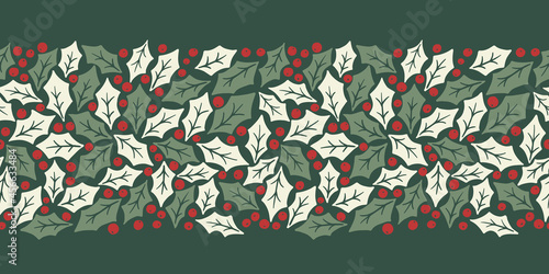 Winter Holidays Holly Foliage and Berries Vector Seamless Horizontal Pattern Border. Modern Christmas Background. Colorful Minimal Hand-Drawn Print.