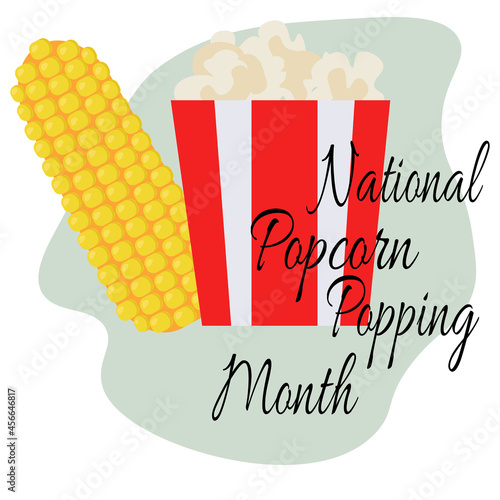 National Popcorn Popping Month, idea for poster, banner or postcard, ear of corn and cooked popcorn in box
