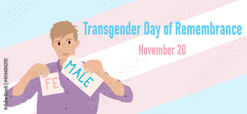 Transgender man tearing the word Female into Male in Gender identity. Transgender Day of Remembrance