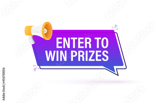 Megaphone banner, business concept with text Enter to win prizes. Vector illustration.