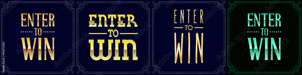 Big Set of Enter to Win Signs. Vector Sign, Win Prize, Win in Lottery. Big Set of Enter to Win Signs. Vector Sign, Win Prize, Win in Lottery.