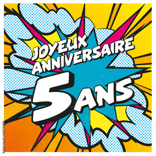 Carte Joyeux Anniversaire 5 ans 1