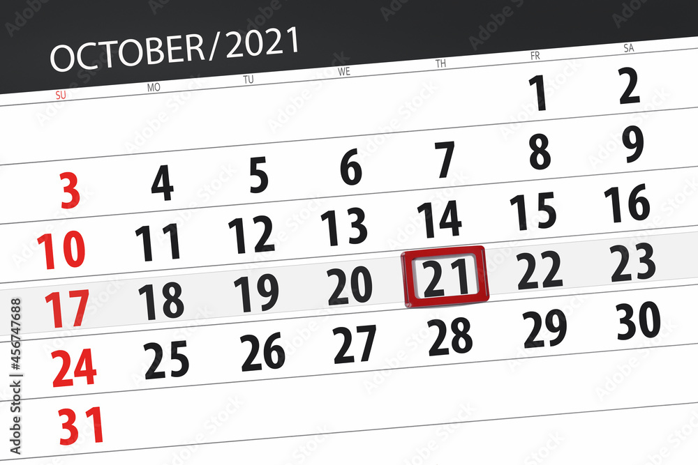 Fototapeta premium Calendar planner for the month october 2021, deadline day, 21, thursday
