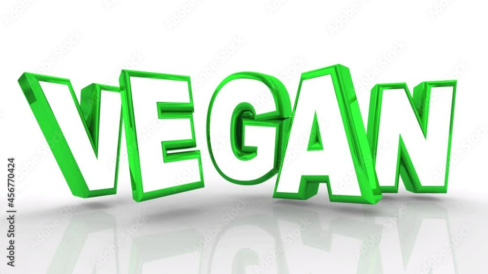 Vegan Word Green Letters Healthy Meat Animal Free Food 3d Animation Vegan Word Green Letters Healthy Meat Animal Free Food 3d Animation