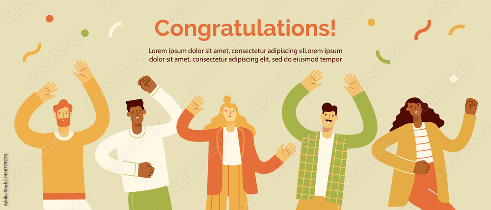 Happy team or group of friends with hands up. Men and women celebrating holiday with colorful confetti. Concept of freedom, development and aspirations. Vector illustration for web banner, flat design Happy team or group of friends with hands up. Men and women celebrating holiday with colorful confetti. Concept of freedom, development and aspirations. Vector illustration for web banner, flat design