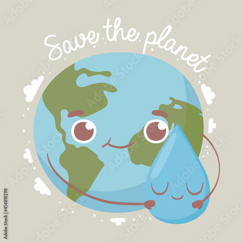 cute world, save the planet