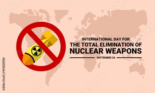 Vector illustration, International Day for the Total Elimination of Nuclear Weapons.