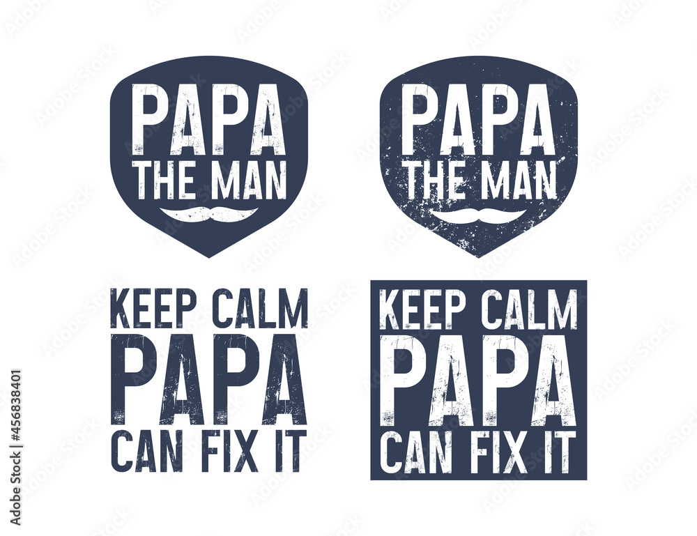 Set of funny papa text quote distressed design